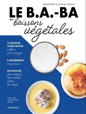 cover image of Le B.A.-BA des boissons végétales